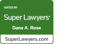 Dana A. Rose - Super Lawyers Badge