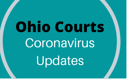 Ohio Courts Coronavirus Updates