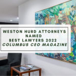 Twelve Weston Hurd Attorneys Named Best Lawyers 2022 by Columbus CEO Magazine
